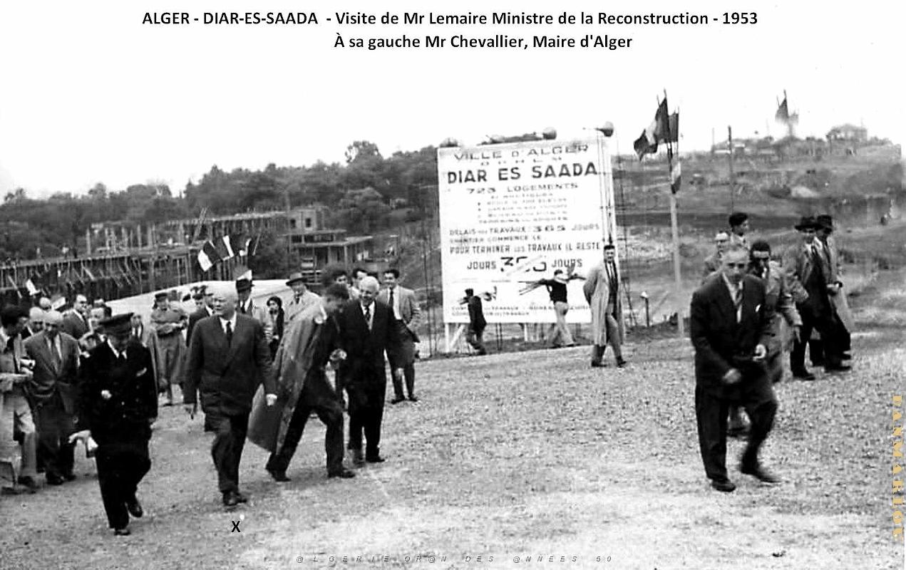 Alger - Diar-Es-Saada - Visite Mr Lemaire Ministre de la Reconstruction - 1953.jpg